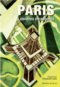 Paris : Lumières étrangères