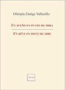 Un rêve en point de mire - un sueño en punto de mira