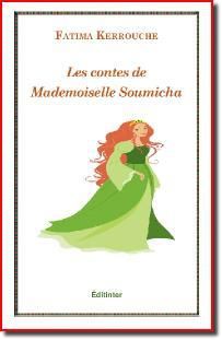 Les contes de mademoiselle soumicha