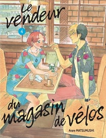 Le vendeur du magasin de vélos Tome 4