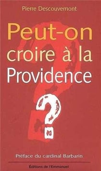 Peut-on croire à la providence ?