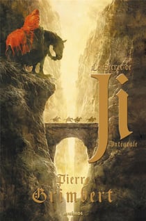 Le secret de Ji : Intégrale Tomes 1 à 4