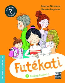 Futékati Tome 2 : tépakap Futékati !