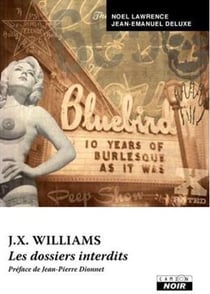 J.x. williams - les dossiers interdits