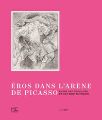 Éros dans l'arène de Picasso : Entre art populaire et art contemporain