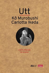 Utt de Carlotta Ikeda et Murobushi Ko