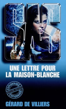 SAS Tome 126 : une lettre pour la Maison-Blanche