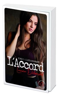 L'accord - tome 1 L'attachement