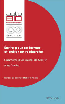 Écrire pour se former et entrer en recherche - fragments d'un journal de master