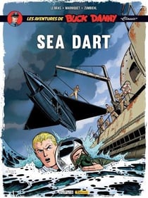 Les aventures de « Buck Danny » Classic Tome 7 : sea dart