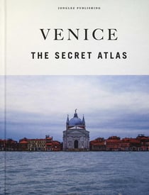 Venice : The secret Atlas (édition 2025)