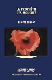 La prophétie des mouches