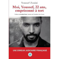 Moi, youssef, 22 ans, emprisonné à tort