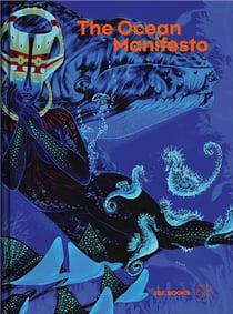 The ocean manifesto /anglais