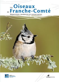 Les oiseaux de franche-comté - répartition, tendances et conservation