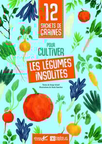 12 sachets de graines pour cultiver des légumes insolites