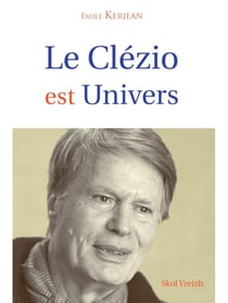 Le Clézio est univers