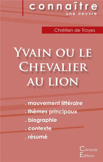Yvain ou le Chevalier au lion, de Chrétien de Troyes