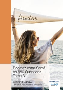 Boostez votre Santé en 650 Questions - Tome 3