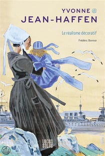 Yvonne Jean-Haffen : Le réalisme décoratif