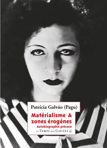 Matérialisme et zones érogènes - autobiographie précoce