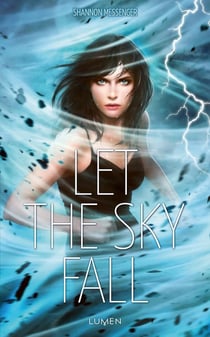 Sky fall Tome 1 : let the sky fall