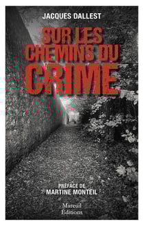 Sur les chemins du crime