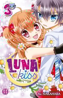 Luna kiss Tome 3
