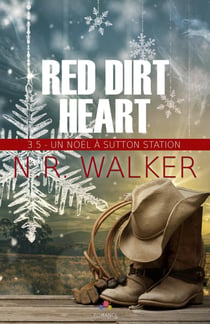 Red dirt heart Tome 3.5 - un Noël à Sutton Station
