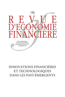 Revue d'économie financière n.156 : Innovations financières et technologiques dans les pays émergents