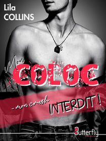 Mon coloc... mon crush interdit !
