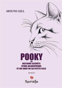 Pooky : histoire secrète d'une ailurophobe