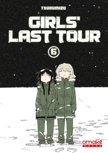 Girls last tour Tome 6