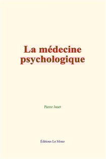 La medecine psychologique