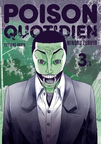 Poison quotidien Tome 3