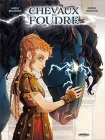 Chevaux de foudre - histoire complète