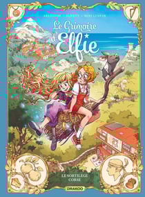 Le grimoire d'Elfie Tome 6 : Le sortilège corse