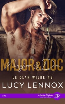 Le clan Wilde Tome 6 : Major & Doc