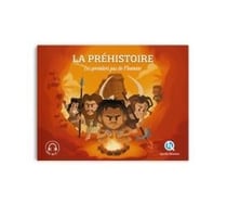 La Préhistoire (Classique +)