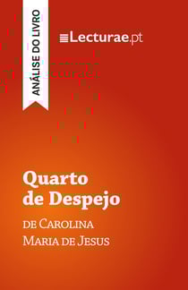 Quarto de Despejo - Carolina Maria de Jesus (analise de livro)