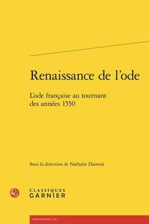 Renaissance de l'ode : L'ode française au tournant des années 1550