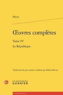 Oeuvres complètes Tome 4 : La République