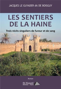 Les sentiers de la haine