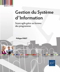 Gestion du système d'information : soyez agile grâce au bureau des programmes
