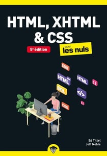 HTML, XHTML et CSS pour les nuls (5e édition)