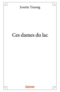 Ces dames du lac