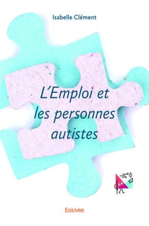 L'emploi et les personnes autistes