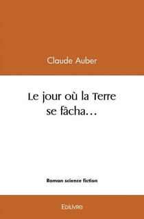 Le jour ou la terre se facha