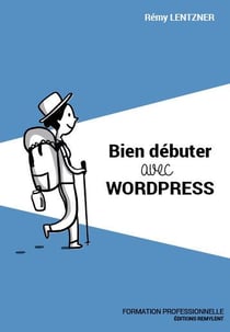 Bien debuter avec wordpress