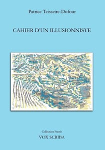 Cahier d'un illusionniste